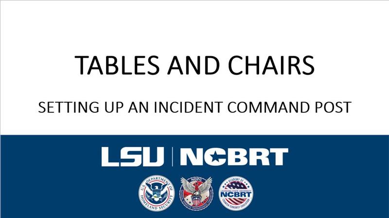 Tables and Chairs: Setting Up An Incident Command Postslide preview