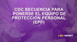 CDC Secuencia para Ponerse y Quitarse EPP CDC Secuencia para Ponerse y Quitarse EPPslide preview