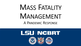 Mass Fatality Management Mass Fatality Managementslide preview