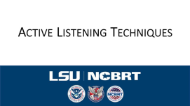Active Listening Techniques slide preview Active Listening Techniques slide preview