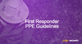 First Responder PPE Guidelines First Responder PPE Guidelinesslide preview